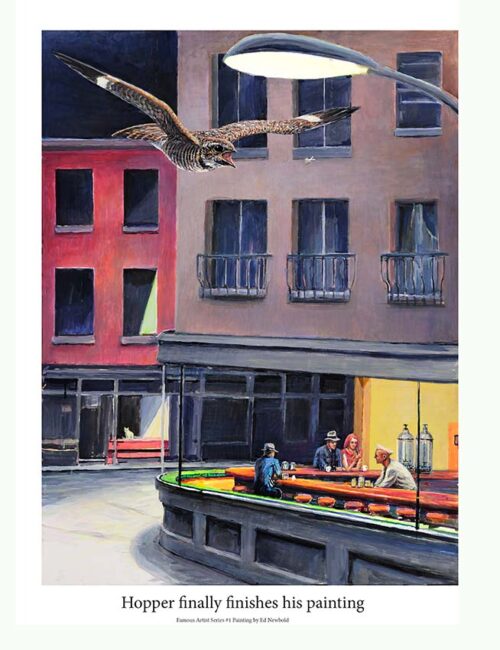 12 x 16 poster by Seattle Wildlife Artist Ed Newbold of his copy of "Nighthawks" by Hopper but adding a Nighthawk